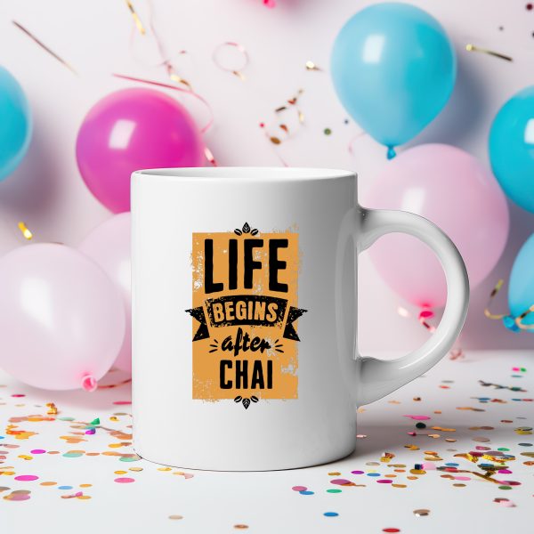 1759591086-970395.jpg Life Begins After Chai Mug – Humorous Desi Vibes Tea & Coffee Cup