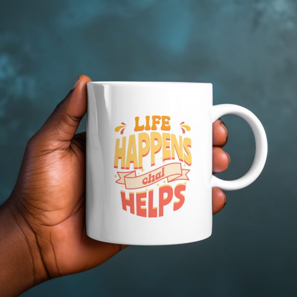 1760213707.902033.jpg Life Happens Chai Helps Mug – Desi Vibes Tea & Coffee Cup with Humorous Quote